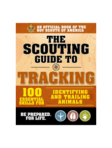 The Scouting Guide to Tracking: An Official Boy Scouts of America Handbook - 9781510737730