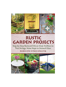 Rustic Garden Projects - 9781510738171