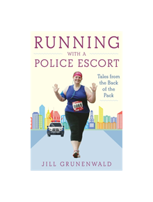 Running with a Police Escort - 9781510740914