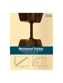 Mechanical Testing of Engineering Materials - 9781516513376