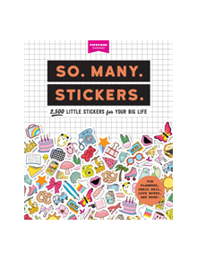 So. Many. Stickers. - 9781523507153