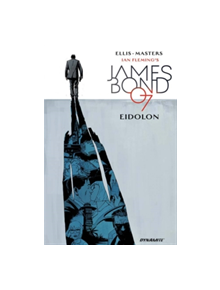 James Bond Volume 2: Eidolon - 9781524102722