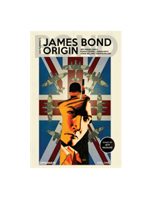 James Bond Origin Vol. 1 Signed Edition - 9781524112431