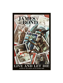 James Bond: Live and Let Die HC - 9781524112721