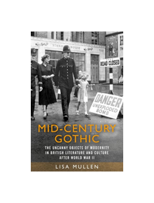 Mid-Century Gothic - 9781526132772