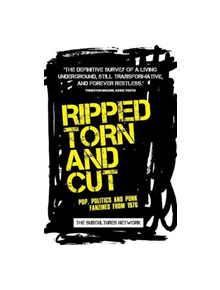 Ripped, Torn and Cut - 9781526139078