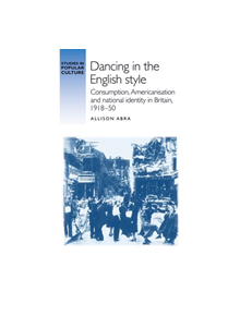 Dancing in the English Style - 9781526142627