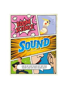 BOOM! Science: Sound - 9781526306555