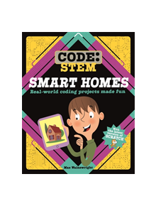 Code: STEM: Smart Homes - 9781526308764