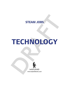 The Best Ever Jobs In: Technology - 9781526313003