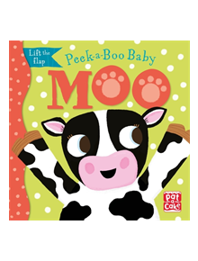 Peek-a-Boo Baby: Moo - 9781526382405