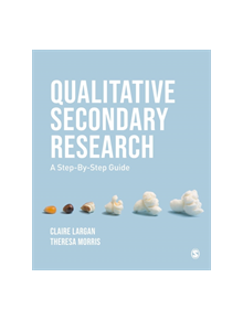 Qualitative Secondary Research - 9781526410986