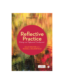 Reflective Practice - 9781526411709