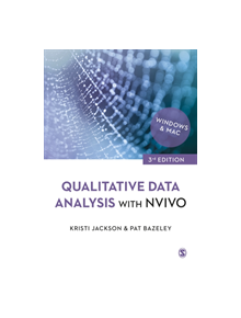 Qualitative Data Analysis with NVivo - 9781526449948