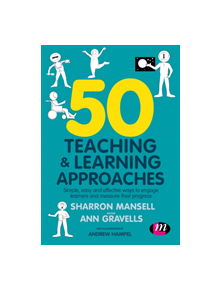 50 Teaching and Learning Approaches - 9781526488756