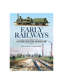 Early Railways - 9781526700162