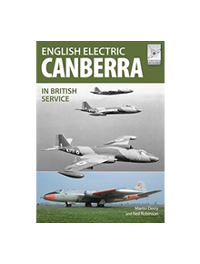 Flight Craft 17: The English Electric Canberra in British Service - 9781526742537