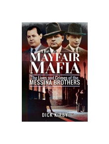 The Mayfair Mafia - 9781526742612