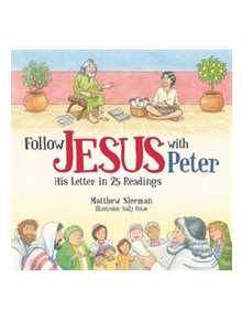 Follow Jesus With Peter - 9781527103887