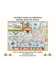 ANTIQUE MAPS OF CORNWALL AND THE ISLES OF SCILLY - 9781527215030