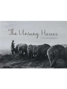 The Unsung Heroes - 9781527240407