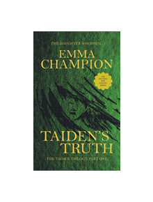 Taiden's Truth - 9781528921442