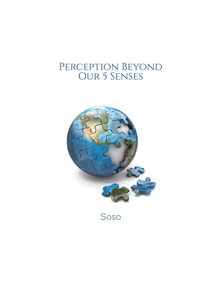 Perception Beyond Our 5 Senses - 9781528951470