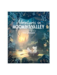 Adventures in Moominvalley - 9781529016468