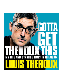 Gotta Get Theroux This - 9781529027143