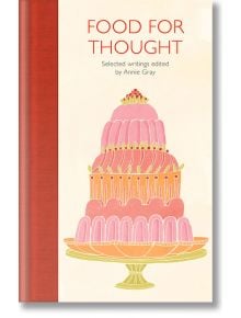 Food for Thought - Macmillan Collector's Library - 9781529032611