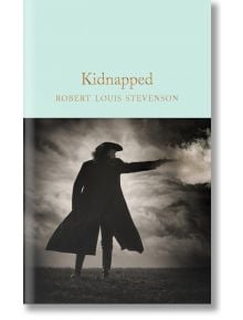 Kidnapped - Robert Louis Stevenson - Macmillan Collector's Library - 9781529048728