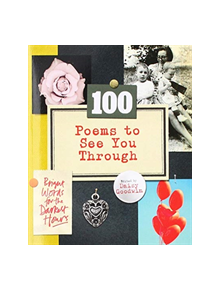 100 Poems To See You Through - 9781529104691