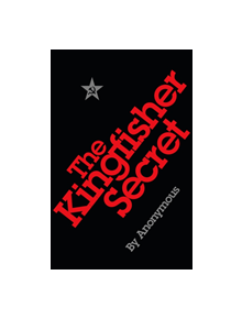 The Kingfisher Secret - 9781529123739