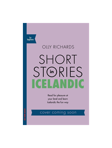 Short Stories in Icelandic for Beginners - 978575 - 9781529302998