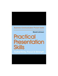 Practical Presentation Skills - 9781529303445