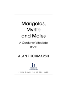 Marigolds, Myrtle and Moles - 9781529311150