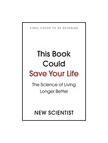 This Book Could Save Your Life - 9781529311303