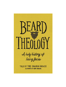 Beard Theology - 9781529318630