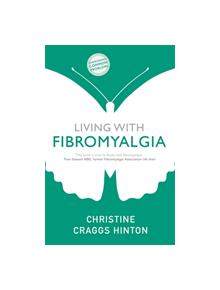 Living with Fibromyalgia - 9781529329124