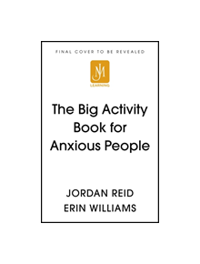 The Big Activity Book for Anxious People - 9781529352375