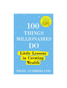 100 Things Millionaires Do - 978575 - 9781529353235