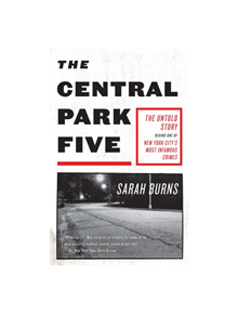 The Central Park Five - 9781529358971