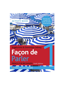 Facon de Parler 1 French Beginner's course 6th edition - 9781529374216