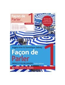 Facon de Parler 1 French Beginner's course 6th edition - 9781529374230