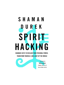 Spirit Hacking - 9781529376685