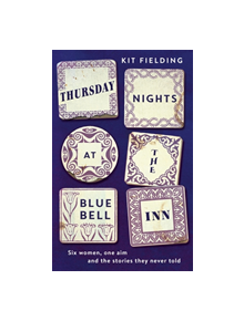 Thursday Nights at the Bluebell Inn - 9781529378573