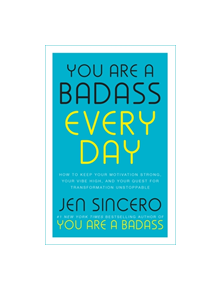 You Are a Badass Every Day - 9781529380477