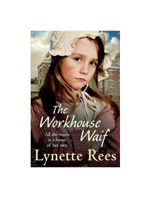 The Workhouse Waif - 9781529400663