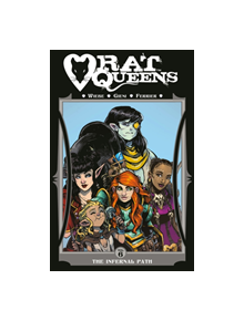 Rat Queens Volume 6: The Infernal Path - 9781534310698