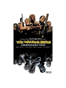 The Walking Dead Compendium Volume 4 - 9781534313408